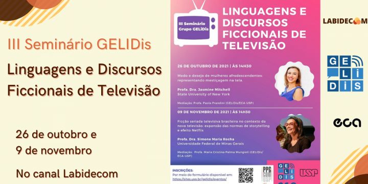 GELIDis lança terceiro seminário sobre linguagens e discursos ficcionais de televisão